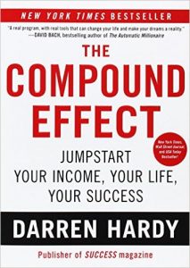 The Compound Effect - Success Habits