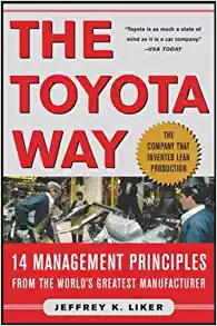 The Toyota Way by Jeff Liker - Toyota Way Management Principles