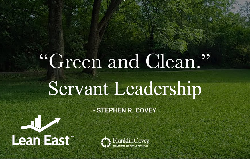 Green and Clean: Servant Leadership