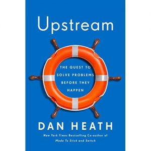 Upstream Book Cover - Solve Problems Before They Happen