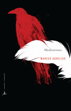 Meditations Marcus Aurelius - 2003 Translation by Gregory Hays