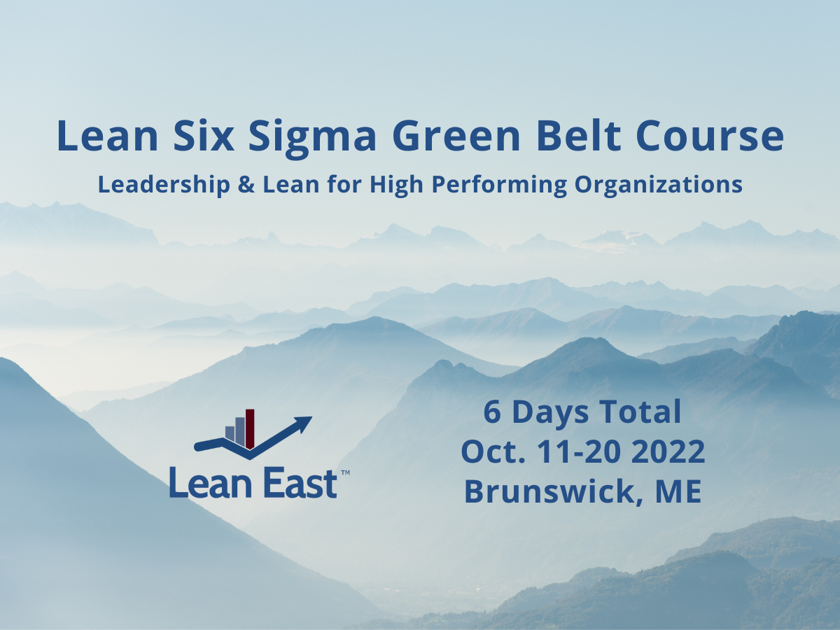 Lean Six Sigma Green Belt Course for High Performing Organizations