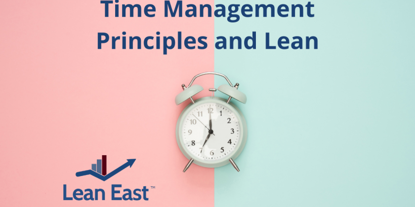 Time Management Principles and Lean