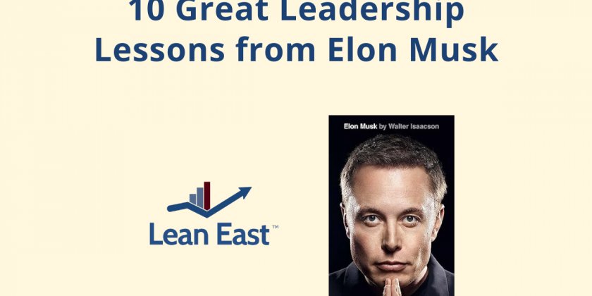 10 Great Leadership Lessons from Elon Musk