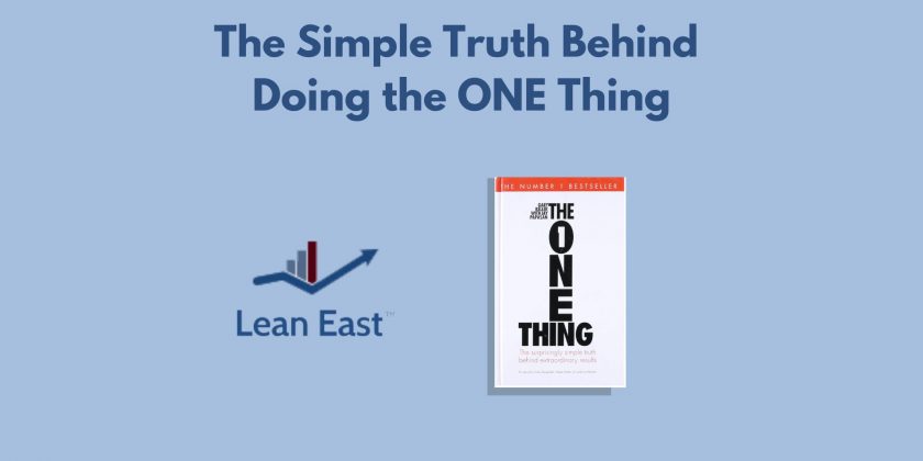 The Simple Truth Behind Doing the ONE Thing