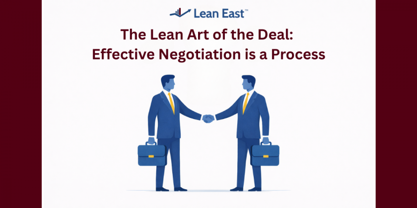 The Lean Art of the Deal: Effective Negotiation is a Process